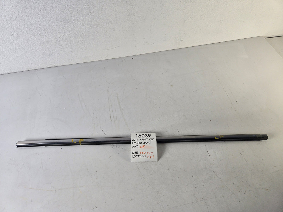 2014 2024 Infiniti Q50 Left Driver Front Door Outer Belt Weather Strip Chrome OE