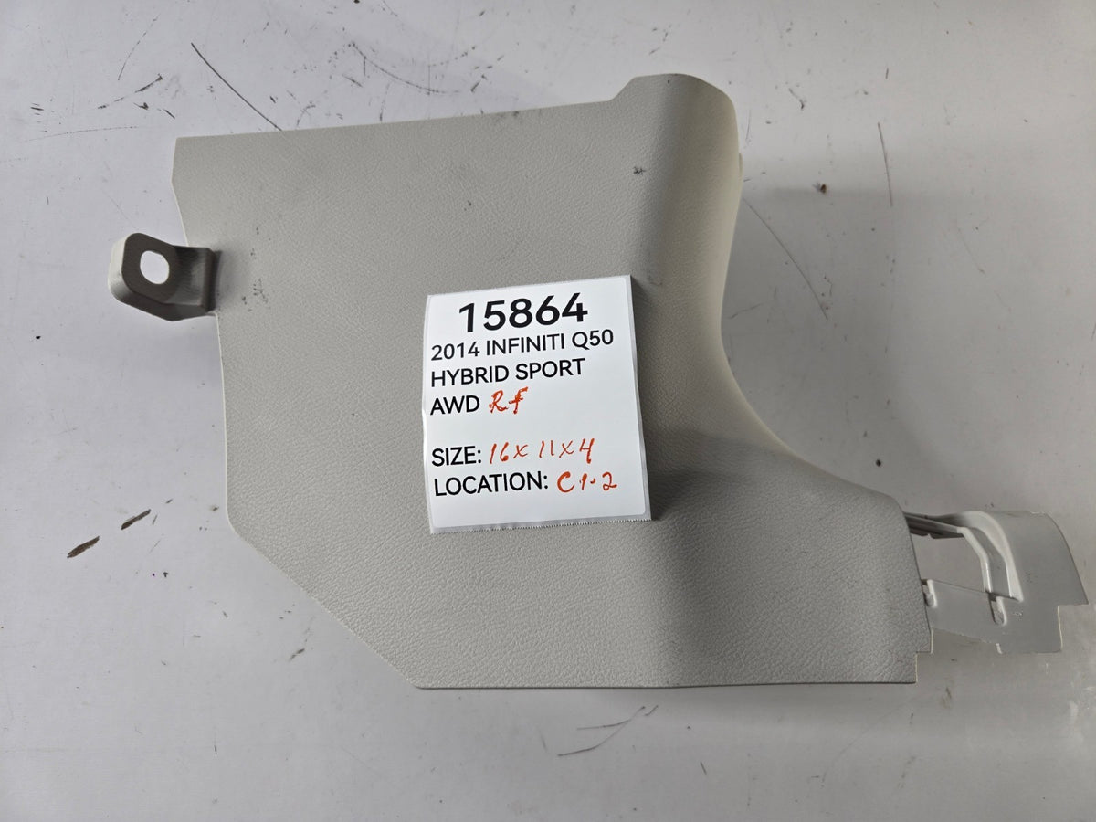 2014 2020 Infiniti Q50 Right Passenger Front Dash Kick Cowl Panel Trim Cover OEM