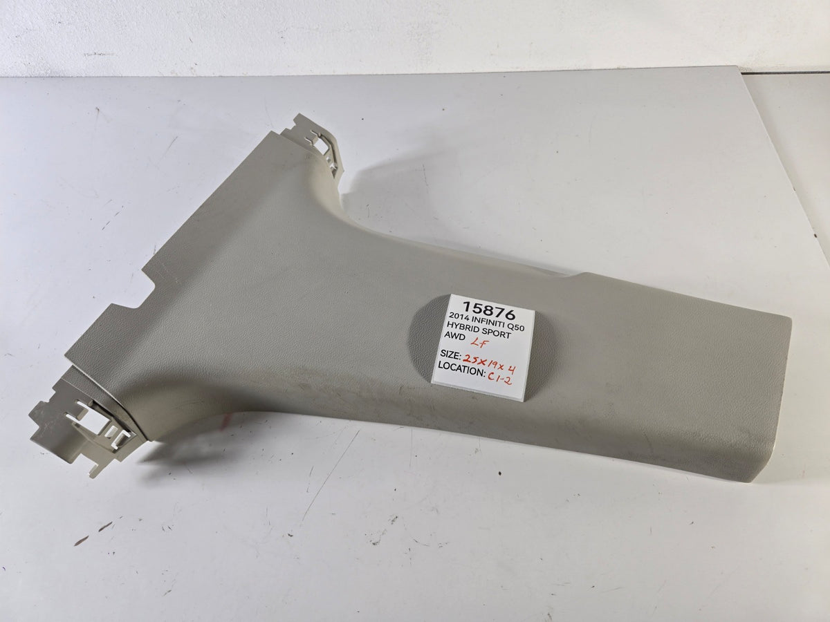 2014 2020 Infiniti Q50 Left Driver Side B Pillar Lower Trim Cover OEM 769164GH9B