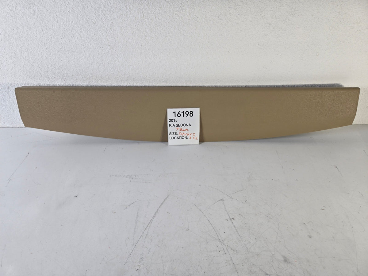 2015 2021 Kia Sedona Rear Trunk Tail Gate Lift Gate Upper Inner Trim OEM Beige